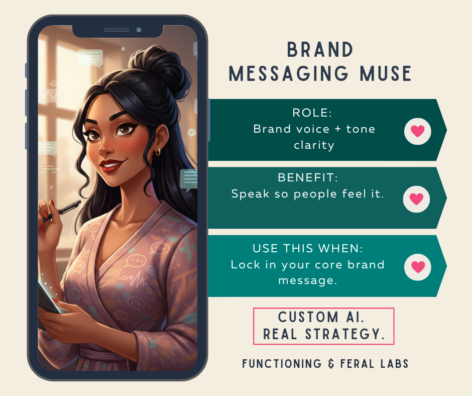 Brand Messaging Muse: "Brand Messaging Muse AI assistant card — helps with brand voice and tone clarity so your core message lands with the right people."