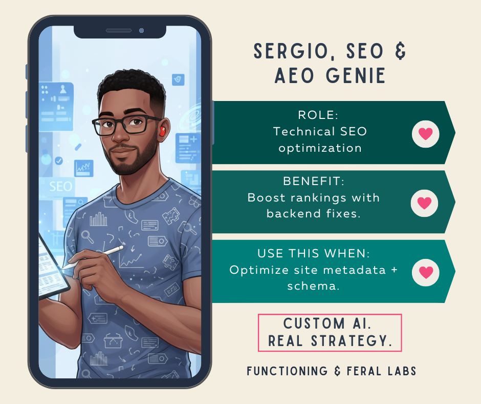 Sergio, SEO & AEO Generalist: "Sergio SEO and AEO Generalist AI assistant card — handles technical SEO optimization including metadata and backend schema fixes."