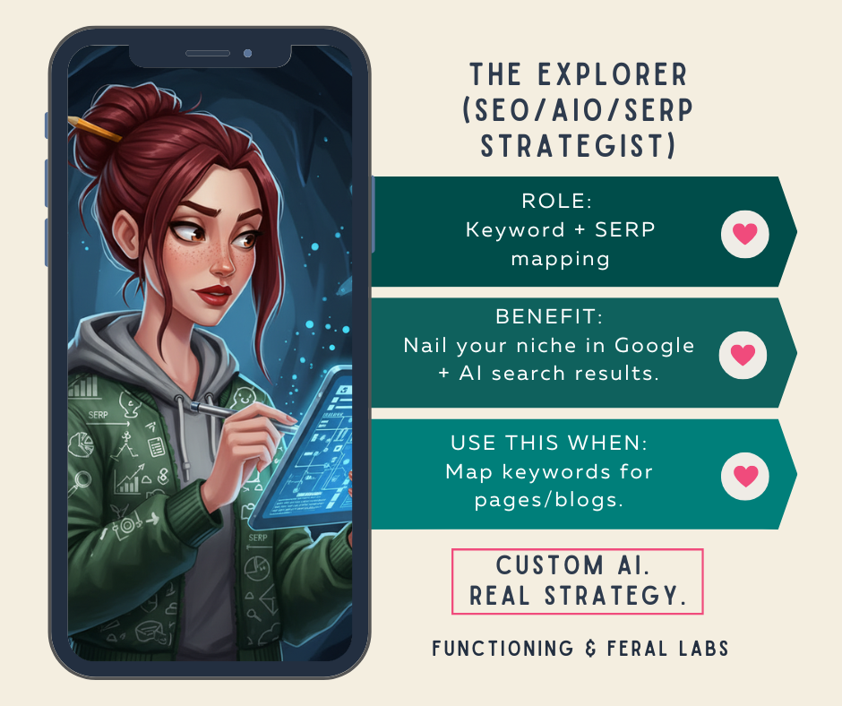 The Explorer (SEO/AIO Strategist): "The Explorer SEO and AIO Strategist AI assistant card — maps keywords and SERP results to nail your niche in Google and AI search."