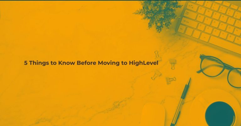 Before moving to HighLevel blog post featured image by We Thrive Collective