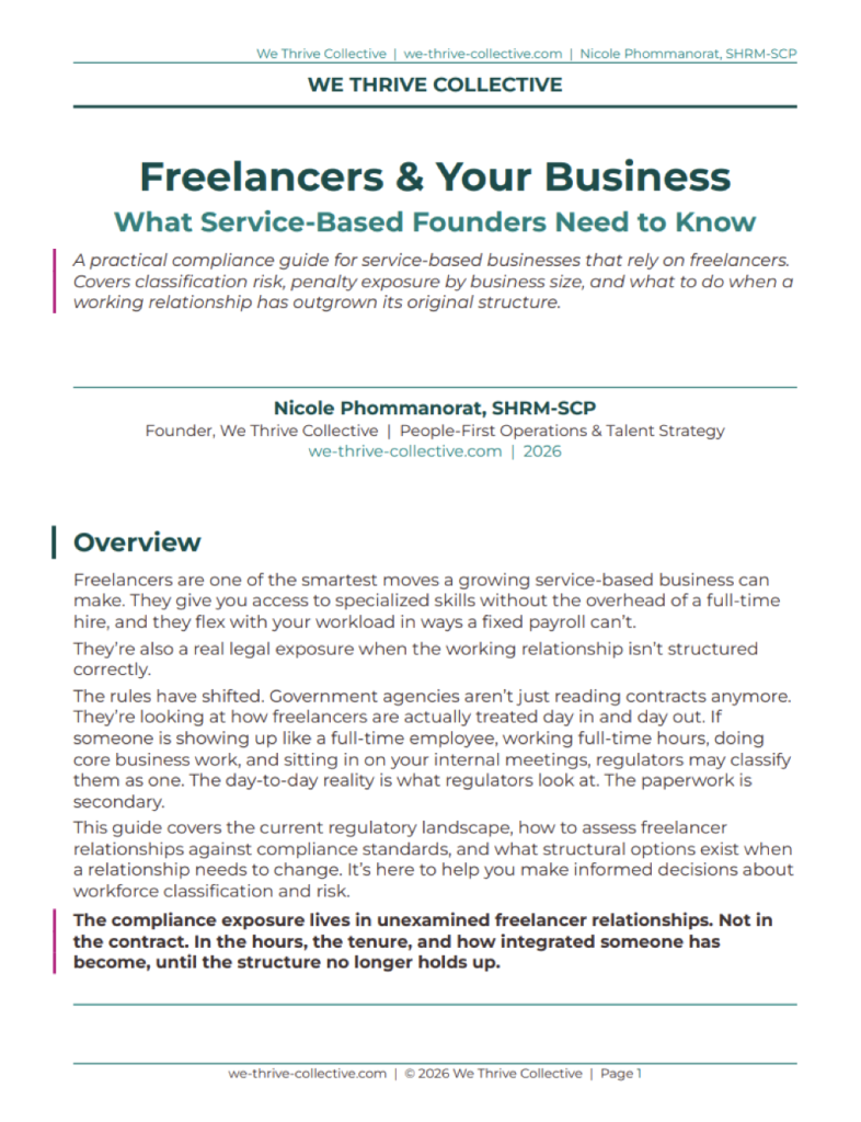 Freelancers and Your Business compliance guide by We Thrive Collective covering classification risk, penalty exposure, and workforce structure for service-based founders