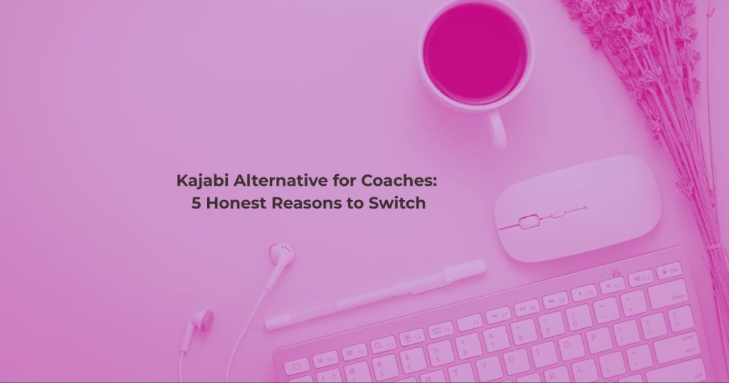 Kajabi alternative for coaches blog post featured image by We Thrive Collective