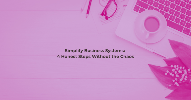 Simplify business systems — a calm, clutter-free workspace representing streamlined operations for service-based entrepreneurs