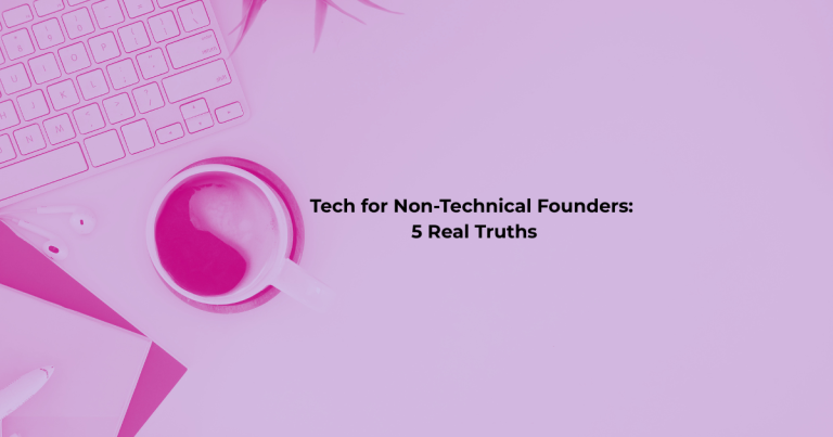Tech for non-technical founders calm workspace guide by We Thrive Collective